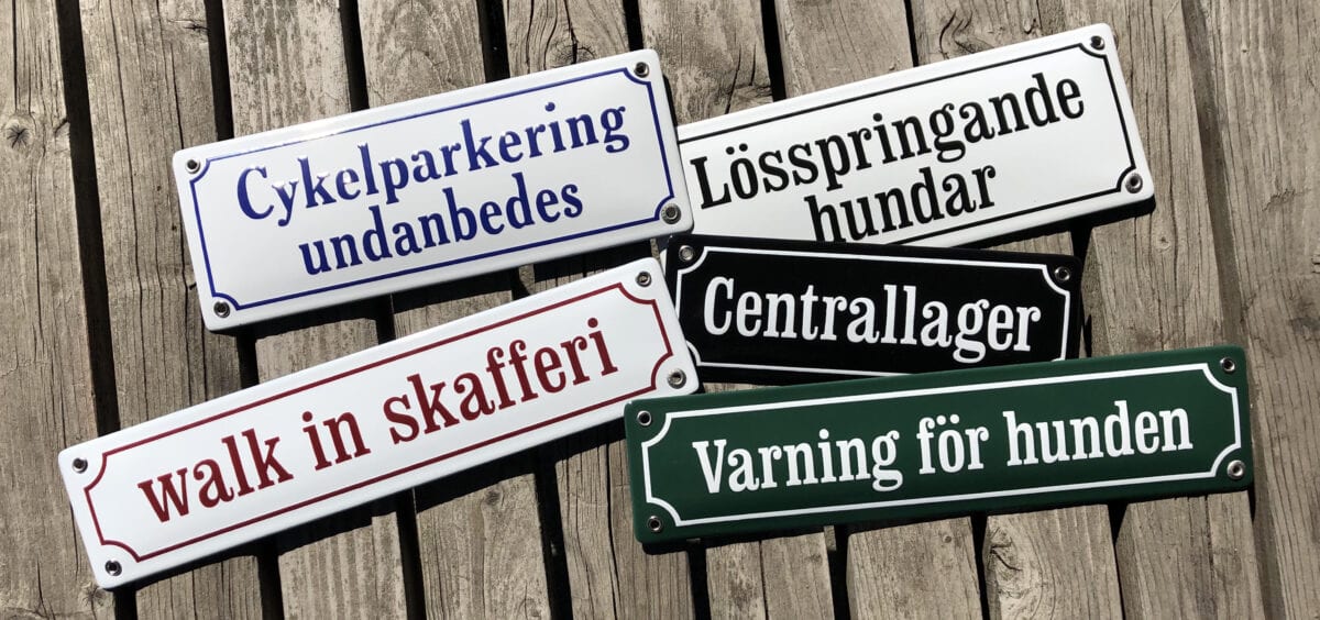 Namnskyltar olika varianter
